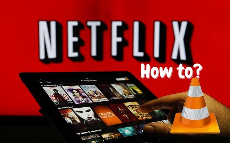 play netflix videos on vlc